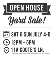 Yard Sale! July 4-5 from 12-5pm